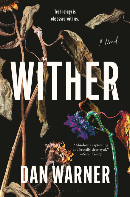 Wither (A Modern Gothic) by Dan Warner, 9781639736409
