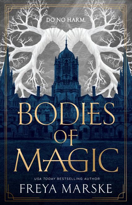 Bodies of Magic by Freya Marske, 9781250341655