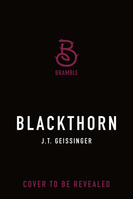 Blackthorn - 9781250346759 by J.T. Geissinger, 9781250346759