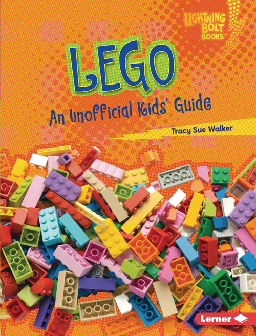 LEGO (An Unofficial Kids' Guide) by Tracy Sue Walker, 9798765668948