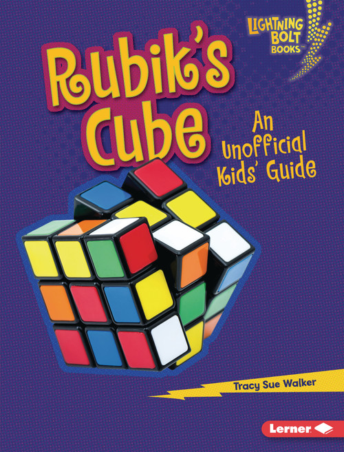 Rubik's Cube (An Unofficial Kids' Guide) by Tracy Sue Walker, 9798765668962