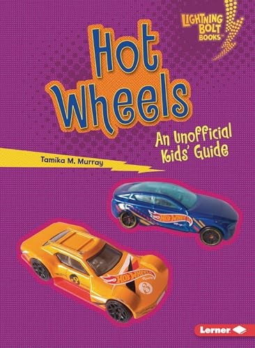 Hot Wheels (An Unofficial Kids' Guide) - 9798765684542 by Tamika M. Murray