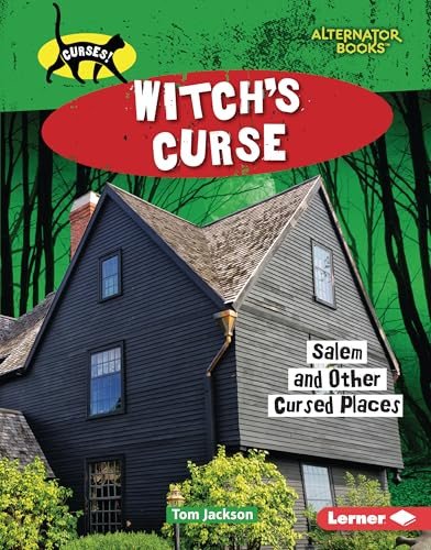 Witch's Curse (Salem and Other Cursed Places) by Tom Jackson, 9798765689059