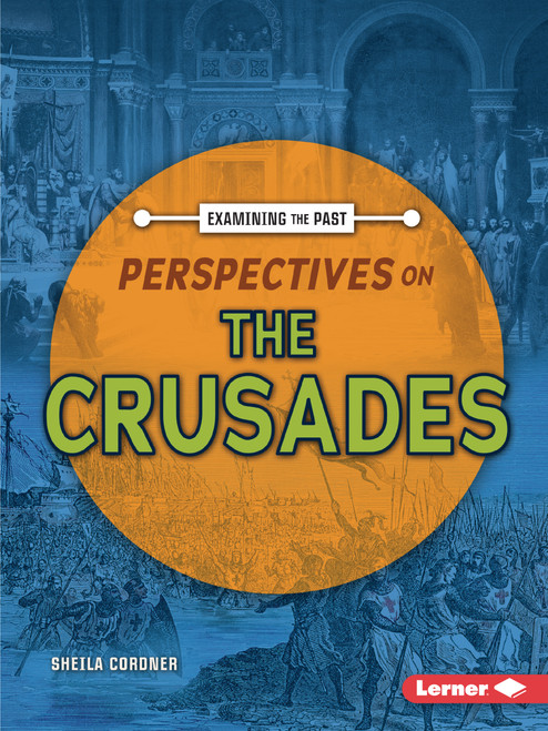 Perspectives on the Crusades - 9798348028435 by Sheila Cordner