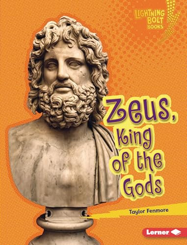 Zeus, King of the Gods by Taylor Fenmore, 9798348039325