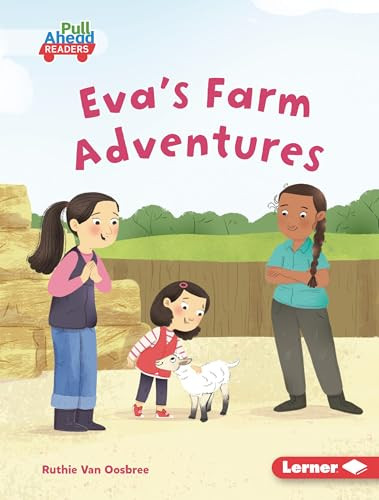 Eva's Farm Adventures by Ruthie Van Oosbree, Lisa Hunt, 9798348039684