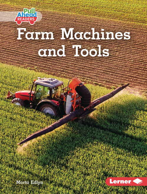 Farm Machines and Tools by Marta Edlyn, 9798348039769