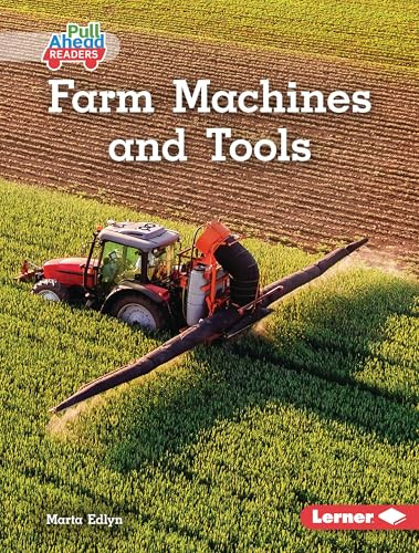 Farm Machines and Tools by Marta Edlyn, 9798348039769