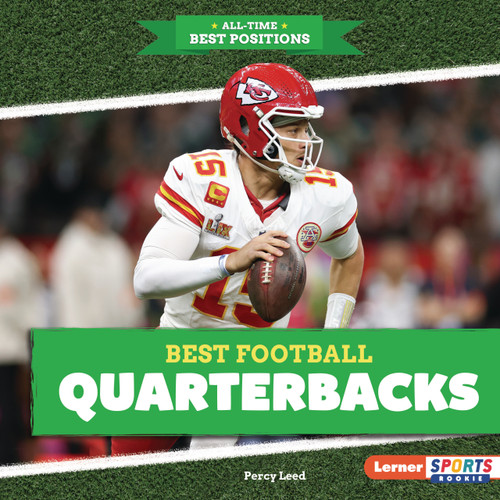 Best Football Quarterbacks by Percy Leed, 9798348041120