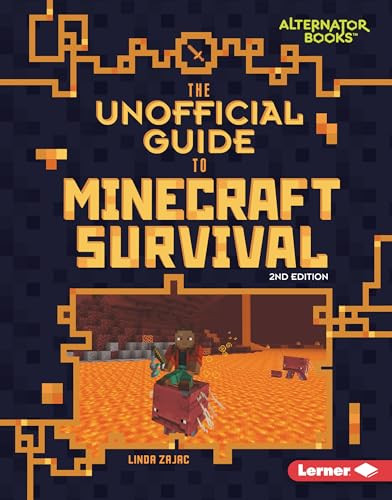The Unofficial Guide to Minecraft Survival, 2nd Edition by Linda Zajac, 9798348041342