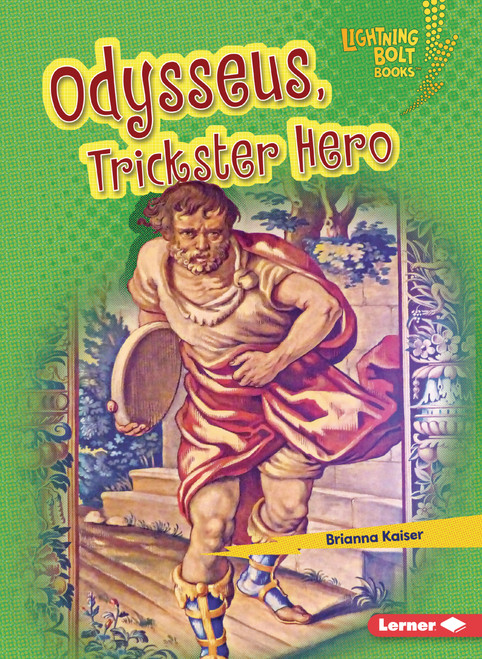 Odysseus, Trickster Hero - 9798348043162 by Brianna Kaiser