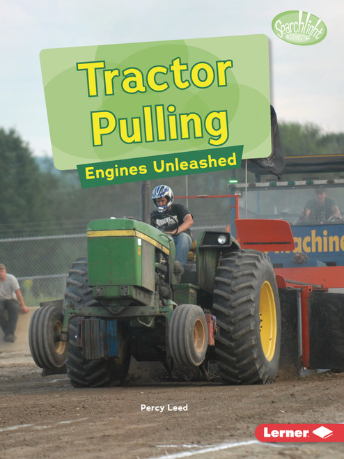 Tractor Pulling (Engines Unleashed) - 9798348043452 by Percy Leed