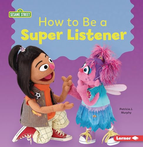 How to Be a Super Listener - 9798348043469 by Patricia J. Murphy, 9798348043469
