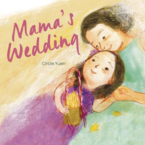 Mama's Wedding by Circle Yuen, Circle Yuen, 9781836290476