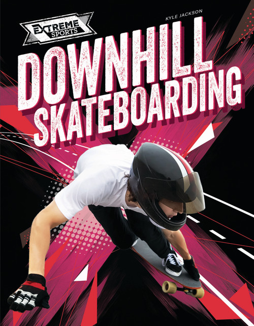 Downhill Skateboarding - 9781761402654 by Kyle Jackson
