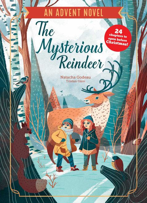 The Mysterious Reindeer (An Advent Novel) by Natacha Godeau, Tristan Gion, 9798347119455
