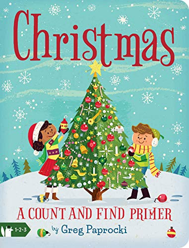 Christmas: A Count and Find Primer by Greg  Paprocki, 9781423654872