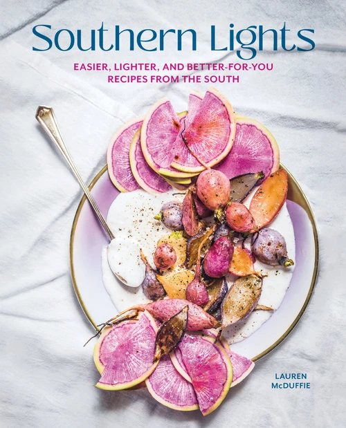 Southern Lights (Easier, Lighter, and Better-for-You Recipes from the South) by Lauren McDuffie, 9781423661474