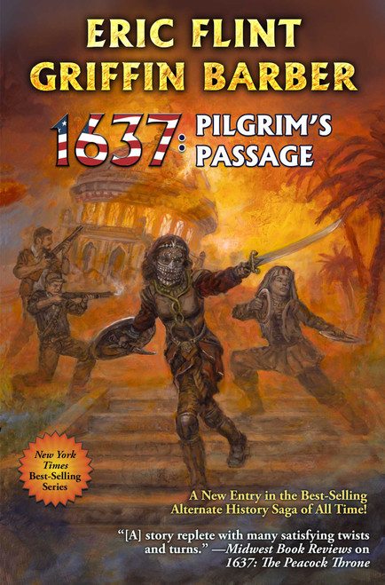 1637: The Pilgrim's Passage by Griffin Barber, Eric Flint, 9781668073346