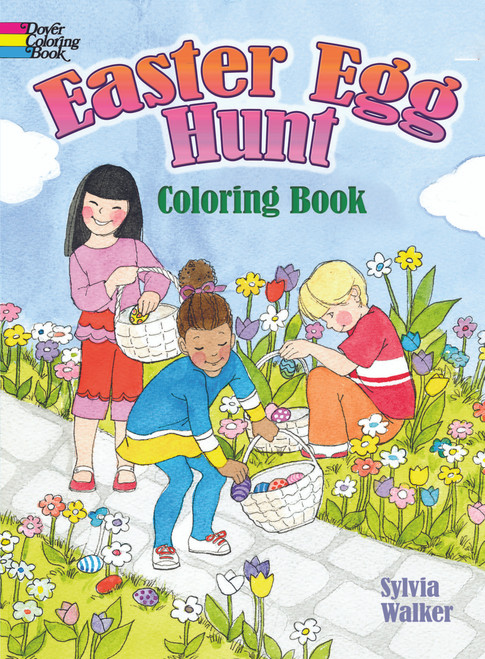 Easter Egg Hunt Coloring Book by Sylvia Walker, 9780486485218
