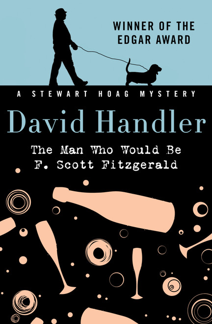The Man Who Would Be F. Scott Fitzgerald by David Handler, 9798337205441
