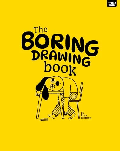 The Boring Drawing Book by Erica Harrison, 9781067098582