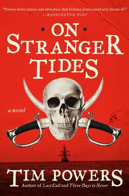 On Stranger Tides - 9780062101075 by Tim Powers, 9780062101075