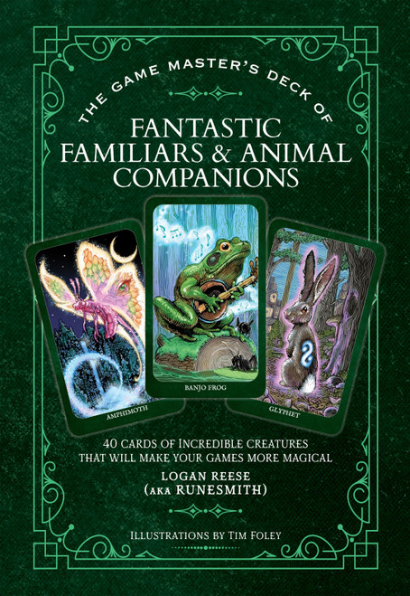 The Game Master's Deck of Fantastic Familiars and Animal Companions (Miniature Edition) by Logan Reese, Tim Foley, 9781964487762