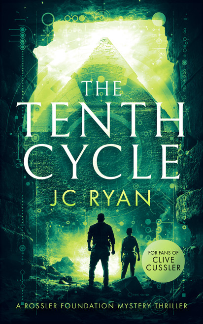 The Tenth Cycle (A Mystery Suspense Novel That Unveils Ancient Truths Buried in Time) by J.C. Ryan, 9781036700386