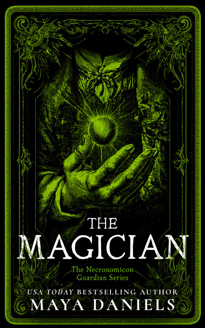 The Magician (A Snarky, Humorous Urban Fantasy Series) by Maya Daniels, 9781036705824