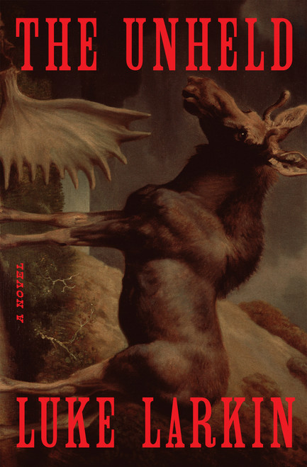 The Unheld (A Novel) - 9781368117227 by Luke Larkin