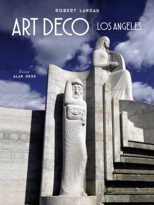 Art Deco Los Angeles by Robert Landau, Alan Hess, 9781626401396