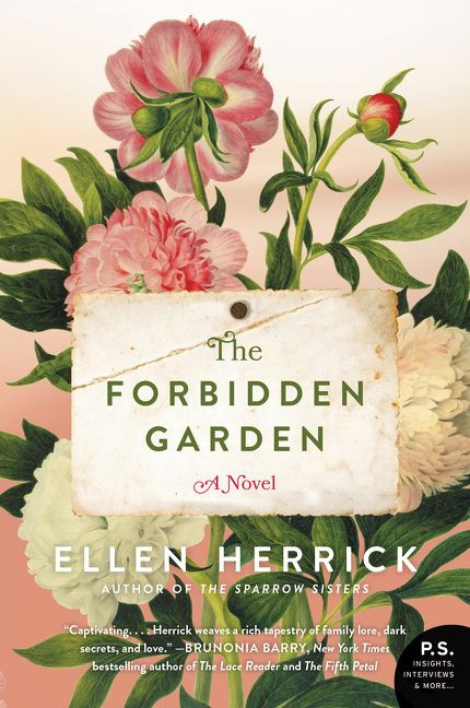 The Forbidden Garden (A Novel) by Ellen Herrick, 9780062499950