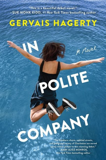In Polite Company (A Novel) by Gervais Hagerty, 9780063068865