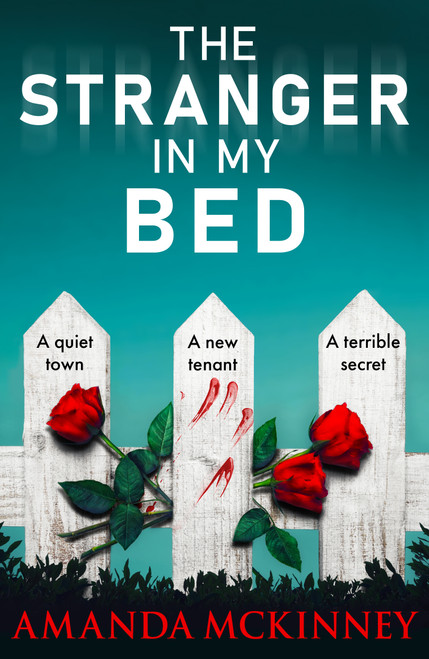 The Stranger in My Bed by Amanda McKinney, 9781837002290