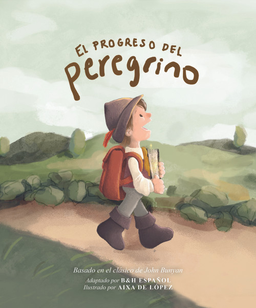 El progreso del peregrino (Spanish Edition) by B&H Español Editorial Staff, 9798384550631