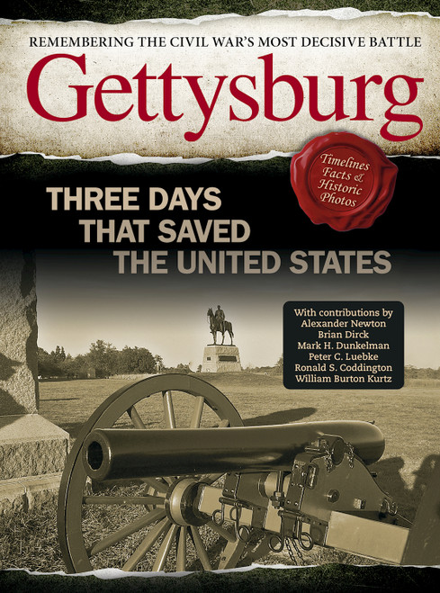 Gettysburg (Three Days That Saved the United States) by Ben Nussbaum, 9781497103399