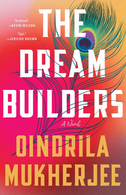 The Dream Builders by Oindrila Mukherjee, 9781953534637