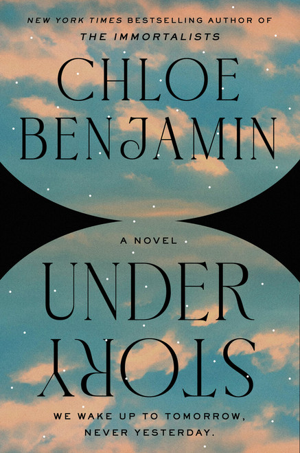 Under Story by Chloe Benjamin, 9780593545218