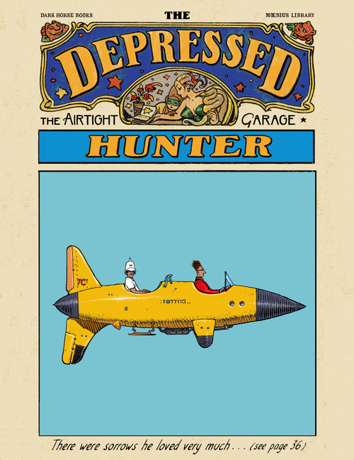 Moebius Library: The Depressed Hunter by Moebius, Moebius, Diana Schutz, Adam Pruett, 9781506753249