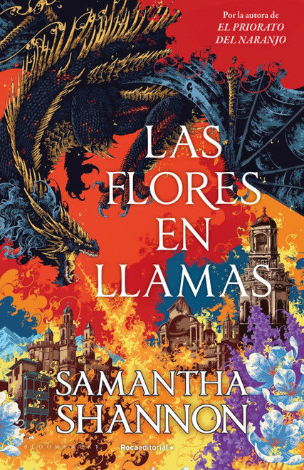Las flores en llamas / Among the Burning Flowers (Roots of Chaos) (Spanish Edition) by Samantha Shannon, 9791387629564