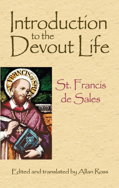 Introduction to the Devout Life - 9780486471686 by St. Francis de Sales, Allan Ross, Allan Ross, 9780486471686