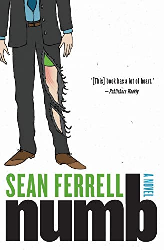 Numb (A Novel) by Sean Ferrell, 9780061946509