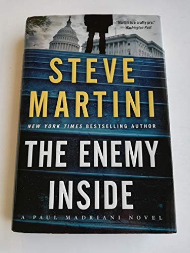 The Enemy Inside (A Paul Madriani Novel) by Steve Martini, 9780062328939