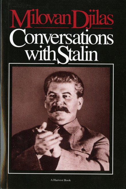 Conversations With Stalin by Milovan Djilas, 9780156225915
