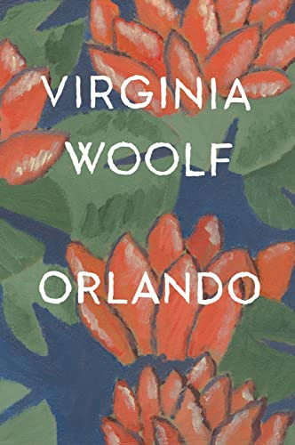 Orlando, A Biography (The Virginia Woolf Library Authorized Edition) by Virginia Woolf, 9780156701600