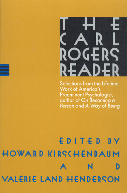 The Carl Rogers Reader by Carl Rogers, 9780395483572