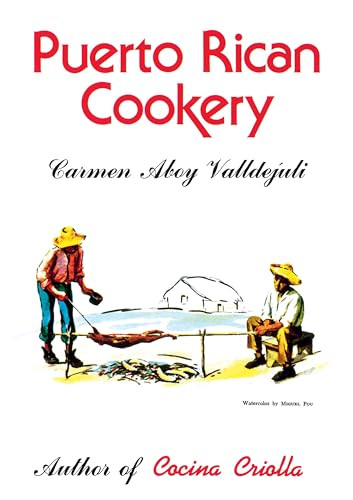 Puerto Rican Cookery by Empresas Cucuye Inc., 9780882894119