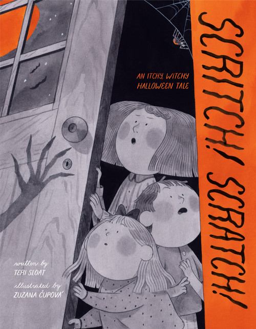 Scritch! Scratch! (An Itchy, Witchy Halloween Tale) by Teri Sloat, Zuzana Cupova, 9798217031146
