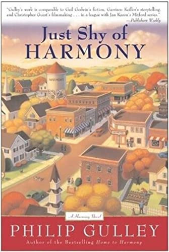 Just Shy of Harmony by Philip Gulley, 9780060727086